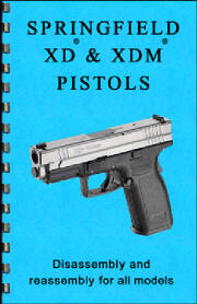 Springfield XD XDM Gun Guide Springfield XD XDM Gun Guide