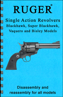 Ruger Single Action Gun Guide Ruger Single Action Gun Guide