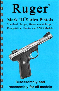 Ruger Mark III Pistols Ruger Mark III Pistols